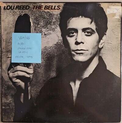Lou Reed The Bells Vinyl Record VG+/VG SPART1093 1979