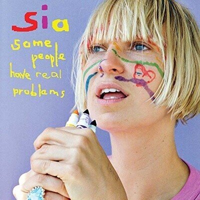 Sia Kate Isobelle Fu - Some People Have Real Problems [New Vinyl LP]