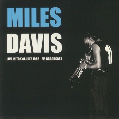 Miles Davis - Live In Tokyo, July 1985: Fm Broadcast Vinyl LP Brand New Sealed