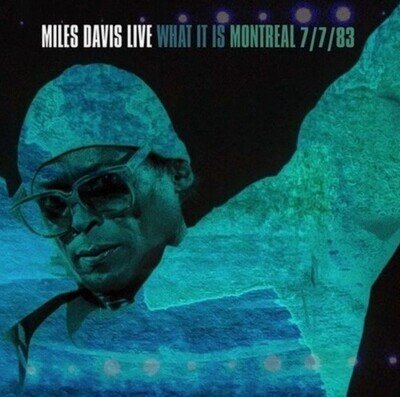 Miles Davis - What It Is: Montreal, 7/7/83 RSD 2xLP Vinyl New/Sealed