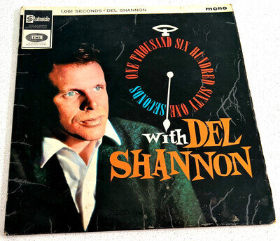 Del Shannon 1661 Seconds LP Vinyl Stateside SL10140 UK Mono 1965 Rock