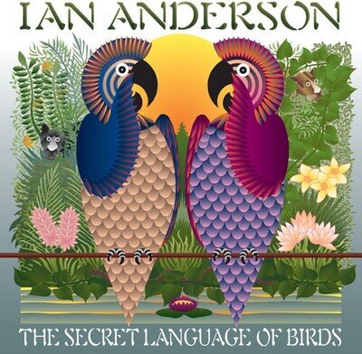 Ian Anderson - The Secret Language Of Birds [New Vinyl LP]