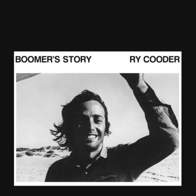 Ry Cooder Boomer's Story (Vinyl) 12" Album