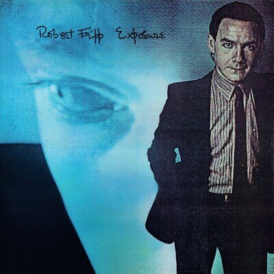 Robert Fripp Exposure: Fourth Edition (Steven Wilson Mix) (Vinyl) 12" Album