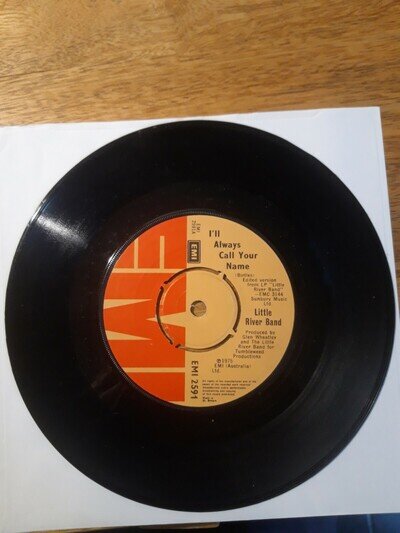 LITTLE RIVER BAND I'LL ALWAYS CALL YOUR NAME 45 RPM VINYL SINGLE 1975
