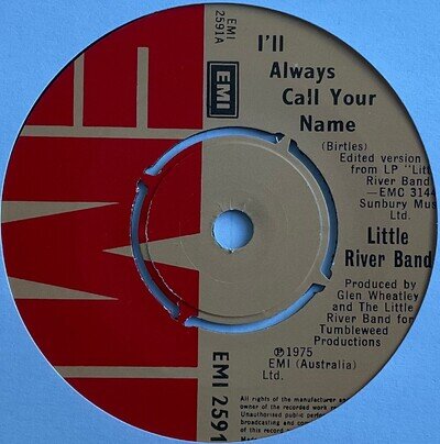 Little River Band - I’ll Always Call Your Name - 7" Vinyl Single