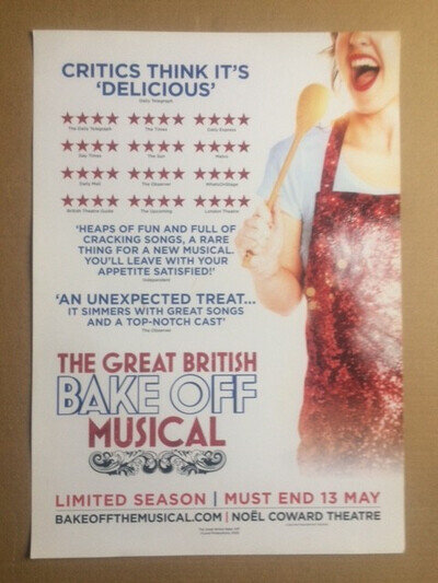 THE GREAT BRITISH BAKE OFF MUSICAL Original Promotional Theatre Poster (SP)