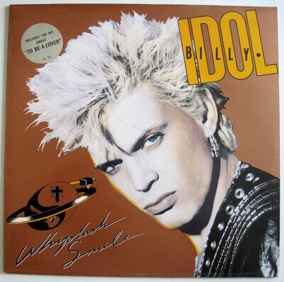 Billy Idol - Whiplash Smile - Original 1986 Vinyl LP. (New)