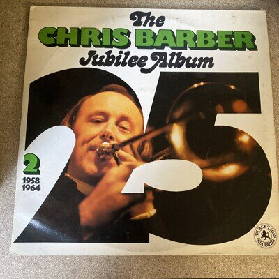 Chris Barber “The Chris Barber Jubilee Album 2 (1958-1964)” Double LP VG/ EX