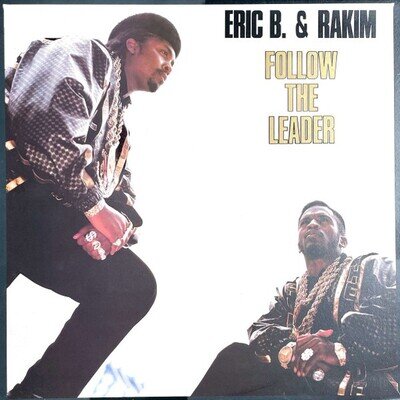 Eric B. & Rakim - Follow The Leader - UK 12" Vinyl - 1988 - MCA Records