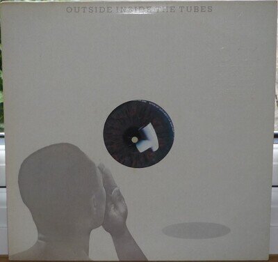 THE TUBES, OUTSIDE INSIDE THE TUBES, CAPITOL RECORDS, EST 12260, EMBOSSED DIE-CU