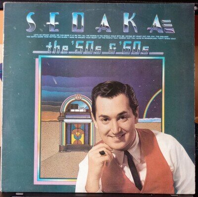 Neil Sedaka - "the 50s & 60s" - 12" LP Vinyl PL12254 - RCA Victor 1977 - VG/VG+