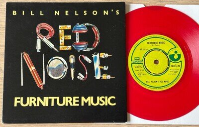 BILL NELSON'S RED NOISE FURNITURE MUSIC 7" HARVEST 1979 NM ROCK PROG GT BRITAIN
