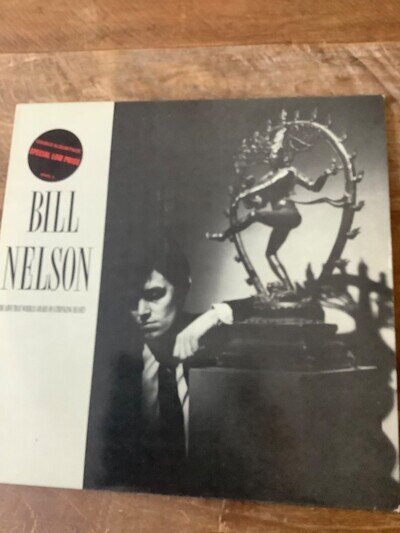 Bill Nelson – The Love That Whirls / La Belle Et La Bête 2 x LP 1982 WHIRL3