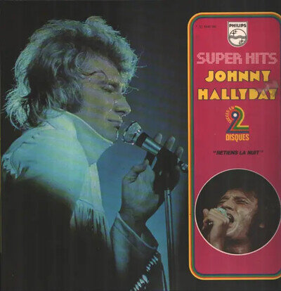 Johnny Hallyday Retiens La Nuit 2x Vinyl LP Double LP Philips 33 RPM EX