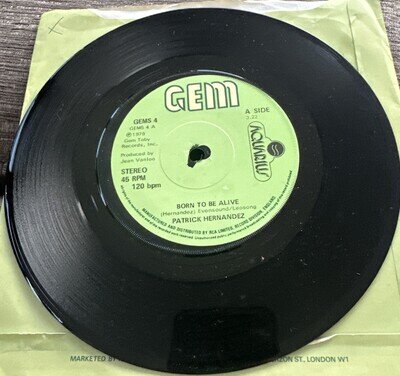 Patrick Hernandez - Born To Be Alive -7” Vinyl - GEM 4 - Vg+ Con