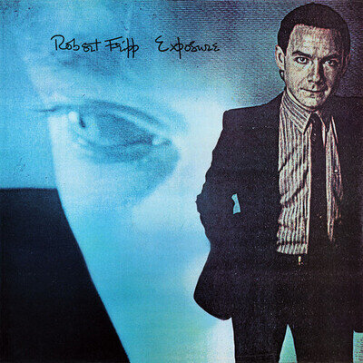 Robert Fripp : Exposure VINYL 12" Album 2 discs (2020) ***NEW*** Amazing Value