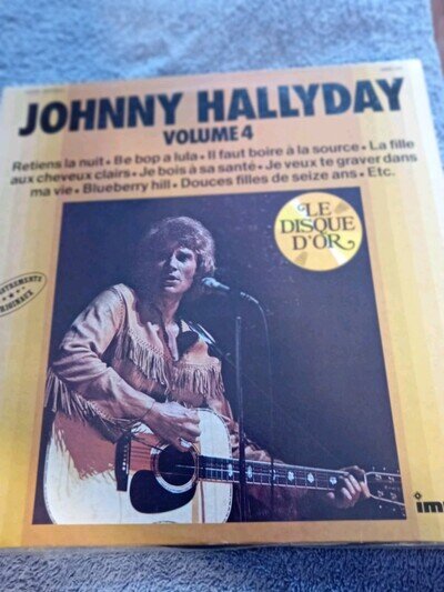 Johnny Hallyday GOLD DISCS Volume 4 12"Vinyl LP Record Iss1977 EX EX.