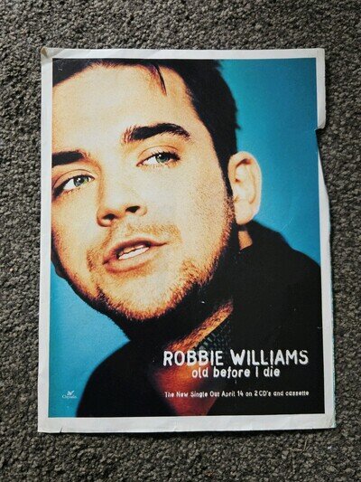 Robbie Williams Old Before I Die Vintage 1997 UK Promo Magazine Poster
