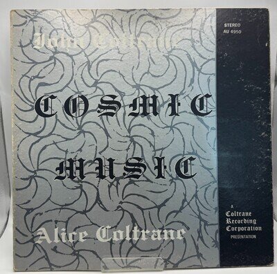John Coltrane/Alice Coltrane - Cosmic Music (LP, 1968, First Press, Gatefold)