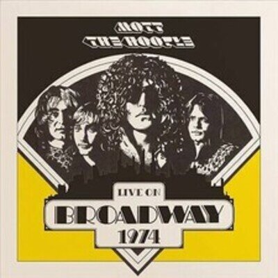Mott the Hoople : Live On Broadway 1974 VINYL 12" Album 2 discs (2020)