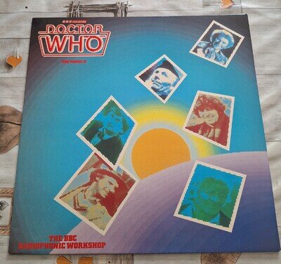 Doctor Who - The Music II - BBC Radiophonic Workshop - vinyl LP