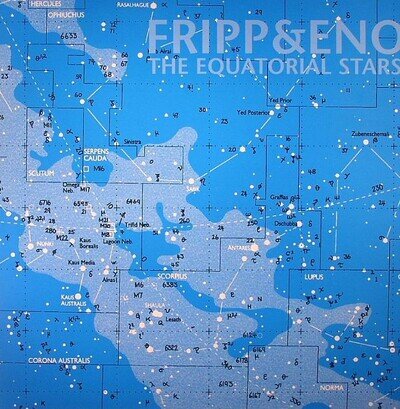 FRIPP, Robert/BRIAN ENO - The Equatorial Stars - Vinyl (200 gram vinyl LP)