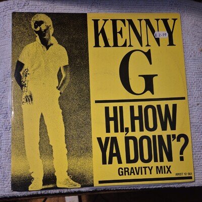 Kenny G Hi, How Ya Doin'? 12" Record ARIST 12 561 VG+/VG+ (6451)