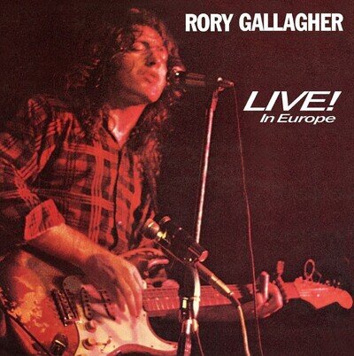 Rory Gallagher - Live! In Europe (hmv Exclusive) 1921 Edition Vinyl 12" Album
