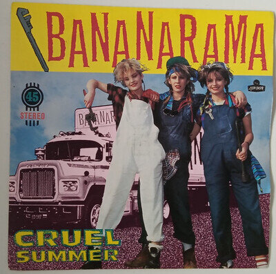 Bananarama-Cruel summer -7" vinyl record excellent condition