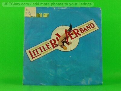 LITTLE RIVER BAND OTHER GUY (PICTURE SLEEVE) (137) 7" CAPITOL