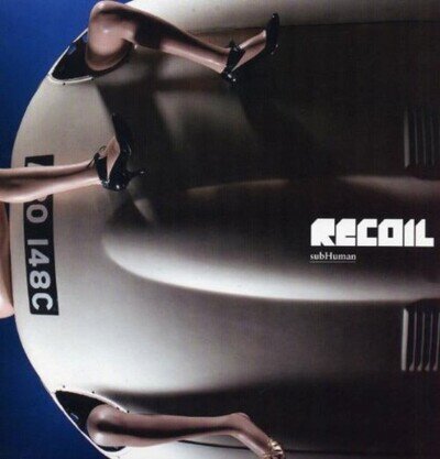 Recoil SubHuman (Vinyl) 12" Album
