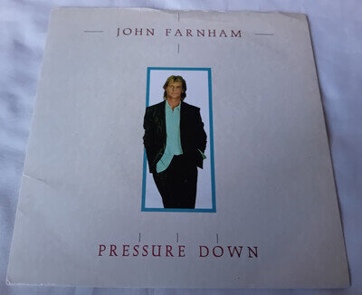 John Farnham - Pressure Down - 1986 Vinyl Single