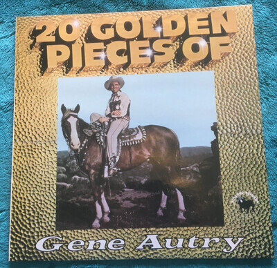 Gene Autry 20 Golden Pieces Of Gene Autry LP Bulldog Records 1980