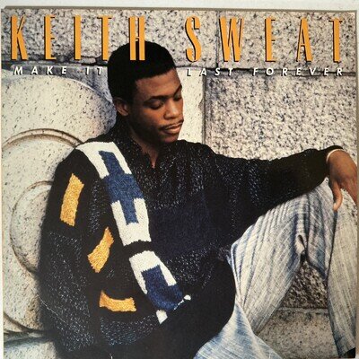 KEITH SWEAT LP VINYL RECORD 'MAKE IT LAST FOREVER' (ELEKTRA)