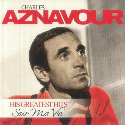 AZNAVOUR, Charles - Sur Ma Vie: His Greatest Hits - Vinyl (LP)