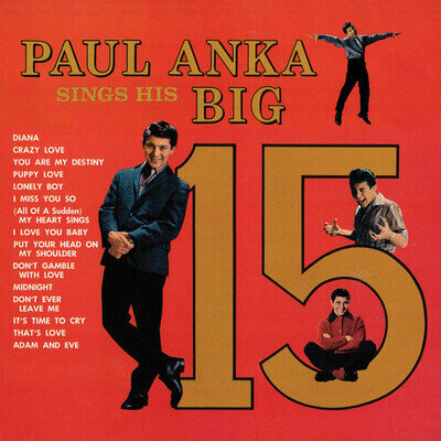 Paul Anka : Paul Anka Sings His Big 15 VINYL 12" Album Coloured Vinyl (2024)
