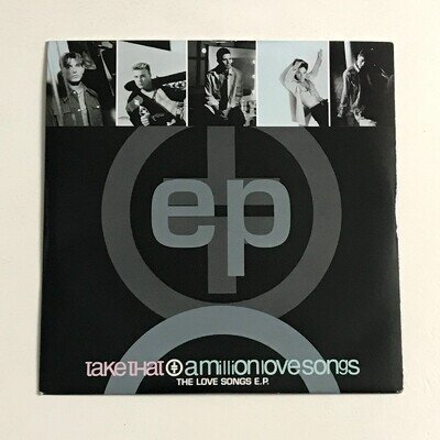 Take That - A Million Love Songs - The Love Songs E.P. 7" Record - EX