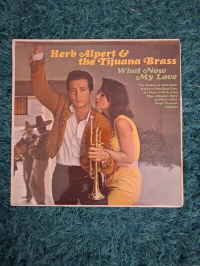 Herb Alpert Tijuana Brass What Now My Love Vinyl LP 1966 A&M AMLS 977 Stereo