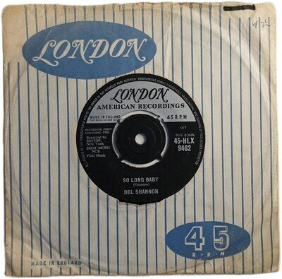 Del Shannon So Long Baby 7" Single (1961) London American Recordings 45-HLX 9462