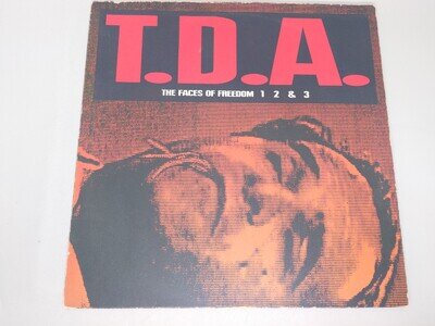 T.D.A. / Test Dept – The Faces Of Freedom 1, 2 & 3 / 12" Vinyl