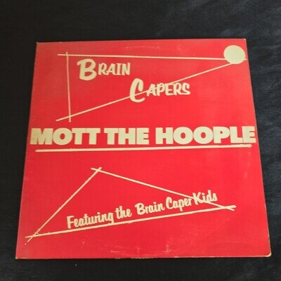MOTT THE HOOPLE BRAIN CAPERS UK 1ST PRESS LP VINYL RECORD