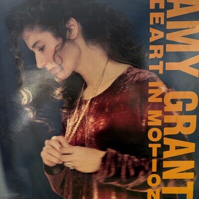 Amy Grant - Heart In Motion 12” Vinyl Record 1991 Original Release