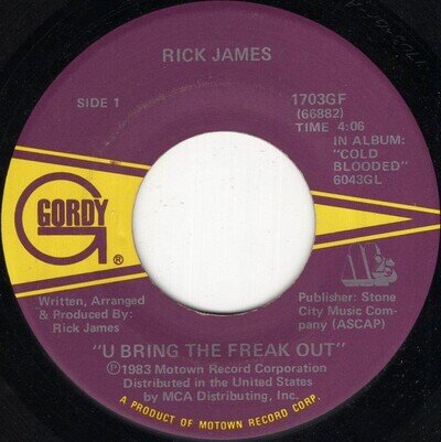 Rick James - U Bring The Freak Out 7", Single Gordy L569