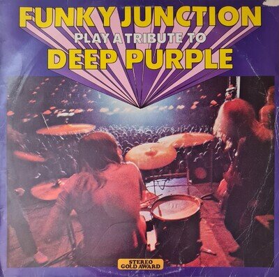 FUNKY JUNCTION PLAY A TRIBUTE TO DEEP PURPLE ( THIN LIZZY )