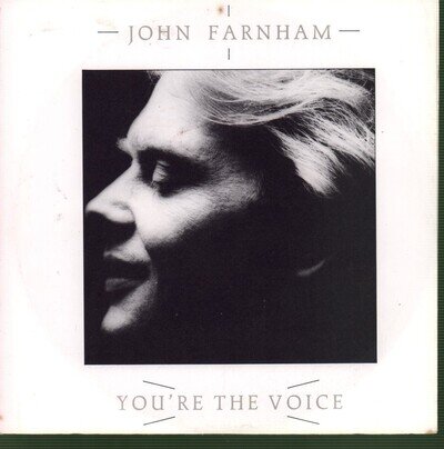 JOHN FARNHAM YOU'RE THE VOICE 7" VINYL 2 track silver plastic label design vinyl