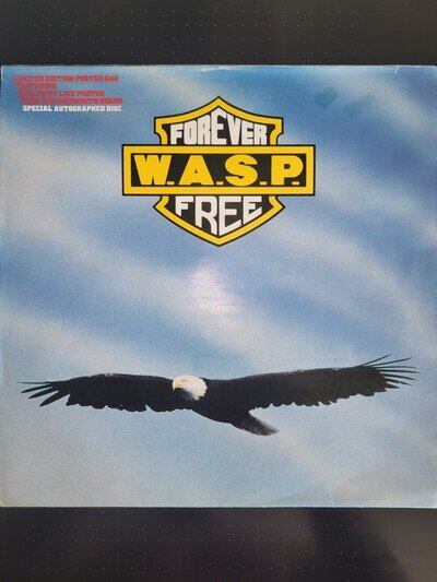 WASP FOREVER FREE 12'' VINYL CAPITOL 12CLS546 SPECIAL AUTOGRAPHED DISC W.A.S.P