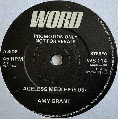 Amy Grant - Ageless Medley - 7” Vinyl Single Promo