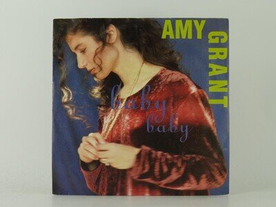 AMY GRANT BABY BABY (16) 2 Track 7" Single including Picture Sleeve A&M RECORDS