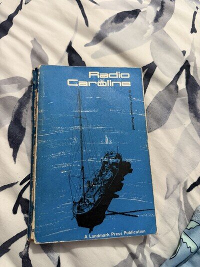 RADIO CAROLINE John Venmore-Rowland Rare Offshore Pirate Radio Book Landmark